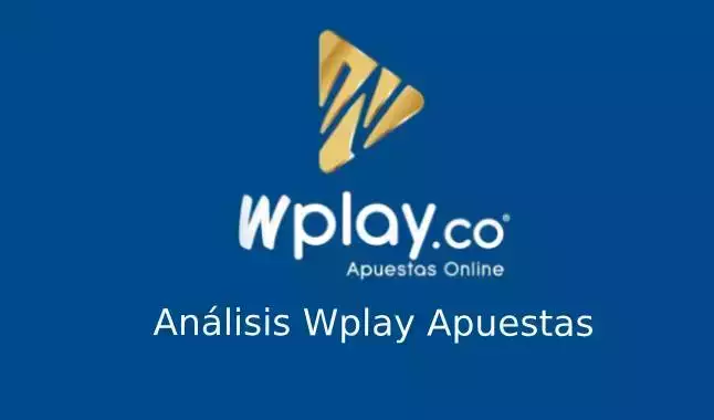 Reseña Wplay Apuestas - ¿Cómo retirar, recargar y apostar?